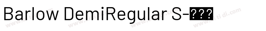 Barlow DemiRegular S字体转换